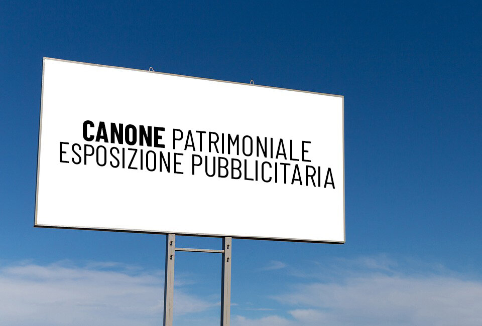 Regolamento comunale per la disciplina del canone patrimoniale di concessione, autorizzazione o esposizione pubblicitaria e dell'applicazione del canone di concessione per l'occupazione delle aree pubbliche destinate a mercati (CUP)